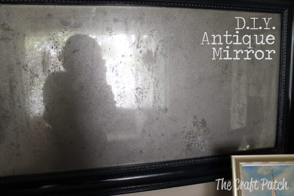 D I Y Antique Mirror, How Do You Make A Mirror Look Like Mercury Glass