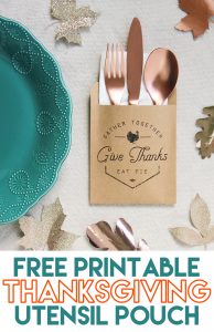 Thanksgiving Utensil Pouch and Napkin Wrap Free Printable