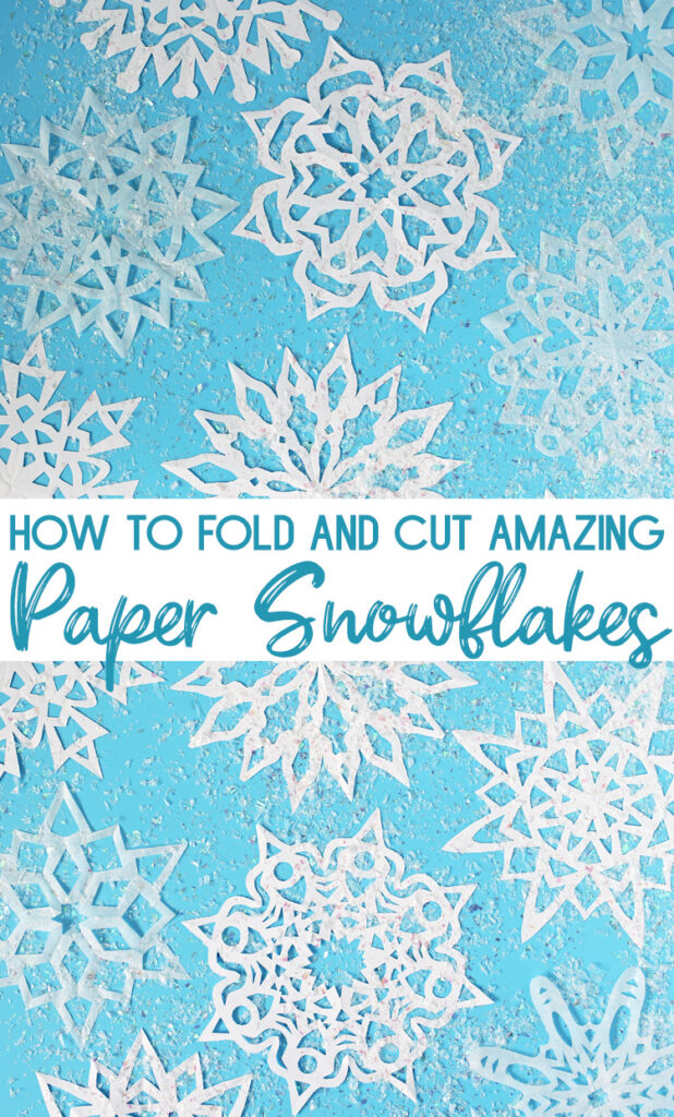 how to fold and cut amazing paper snowflakes