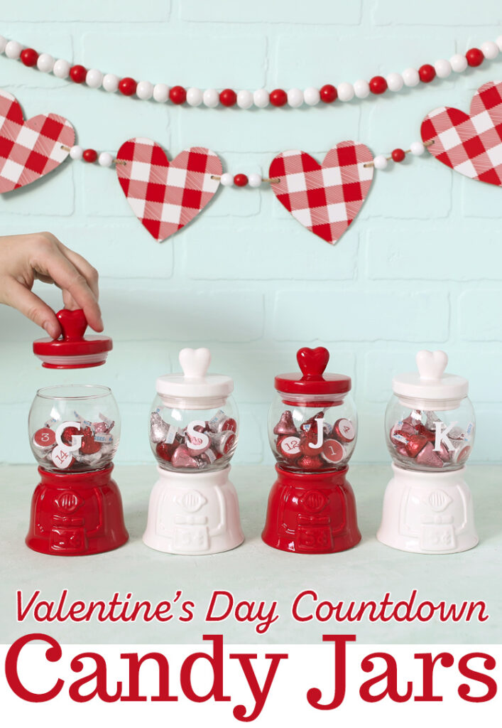 Valentine's Day Countdown Candy Jars