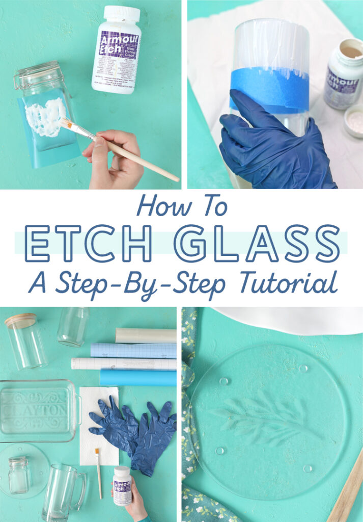 how to etch glass a step by step tutorial