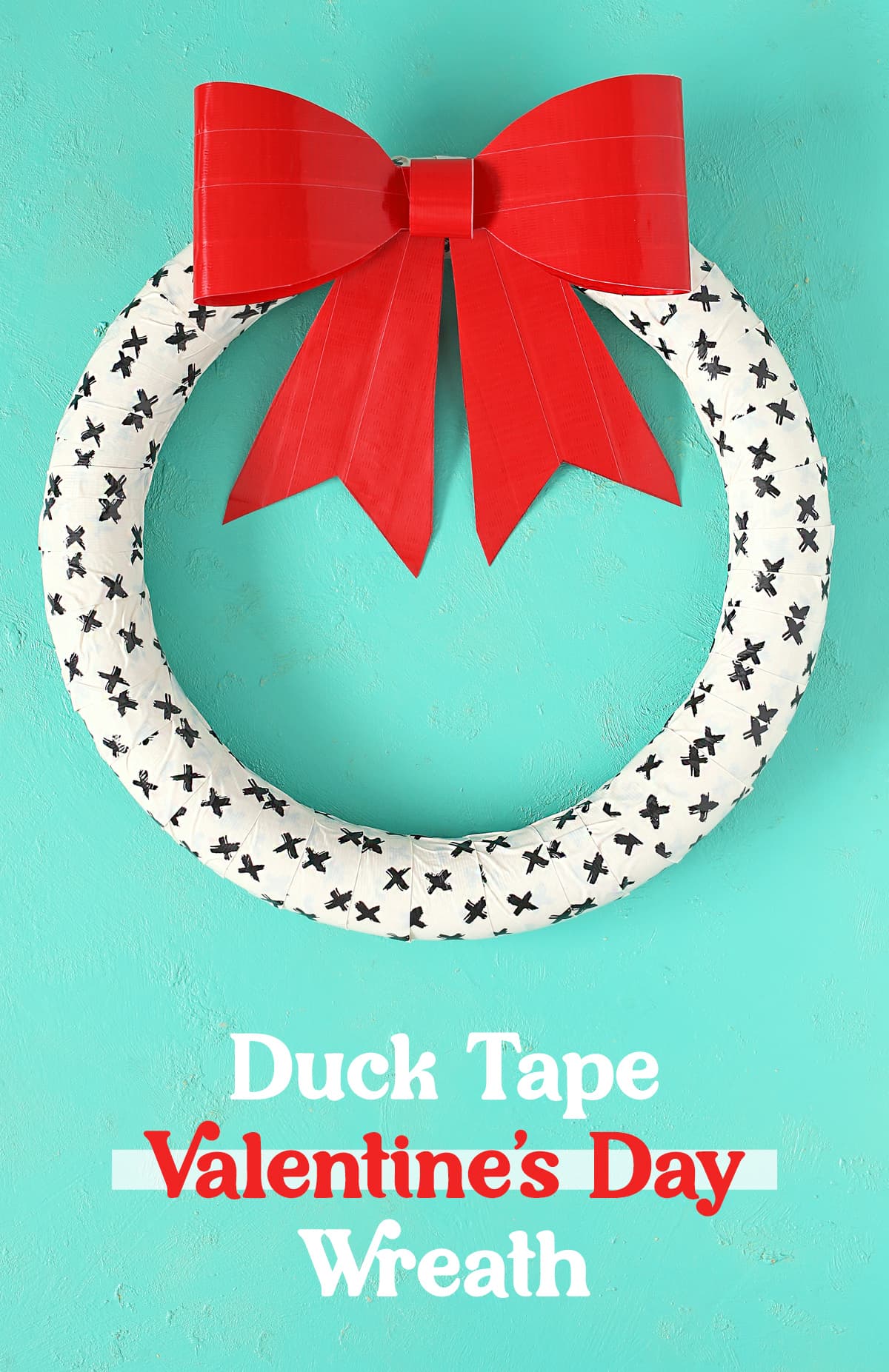 DIY Duck Tape Valentine's Day Wreath